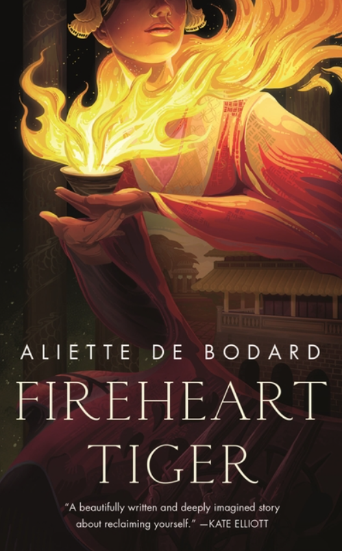 Fireheart Tiger by Aliette de Bodard