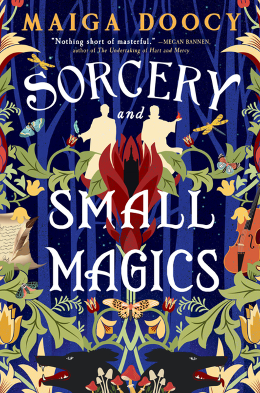 Sorcery and Small Magics by Maiga Doocy