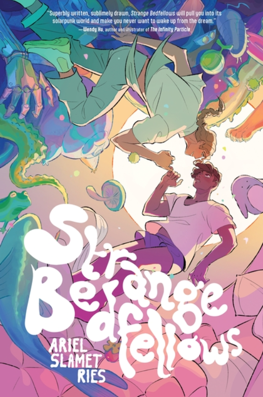 Strange Bedfellows: A Graphic Novel and Ariel Slamet Ries
