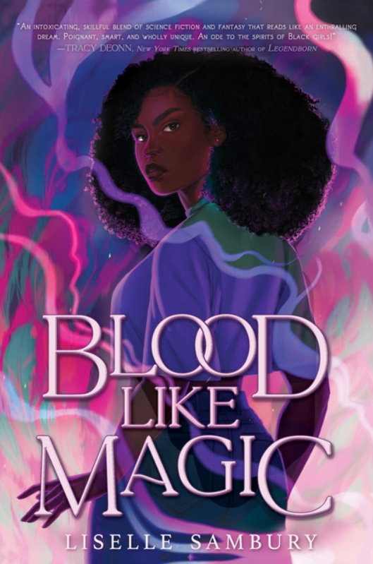 Blood Like Magic by Liselle Sambury
