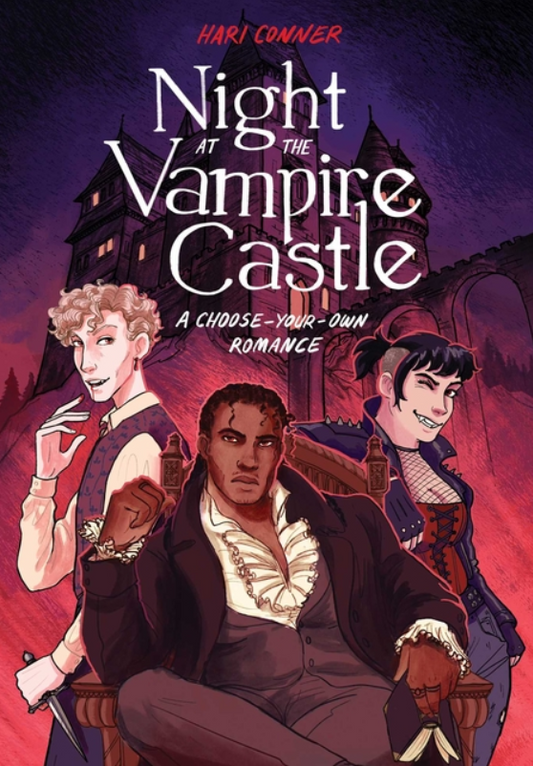 Night at the Vampire Castle: A Choose-Your-Own Romance by Hari Conner