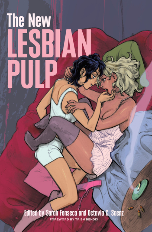 The New Lesbian Pulp by Various Authors