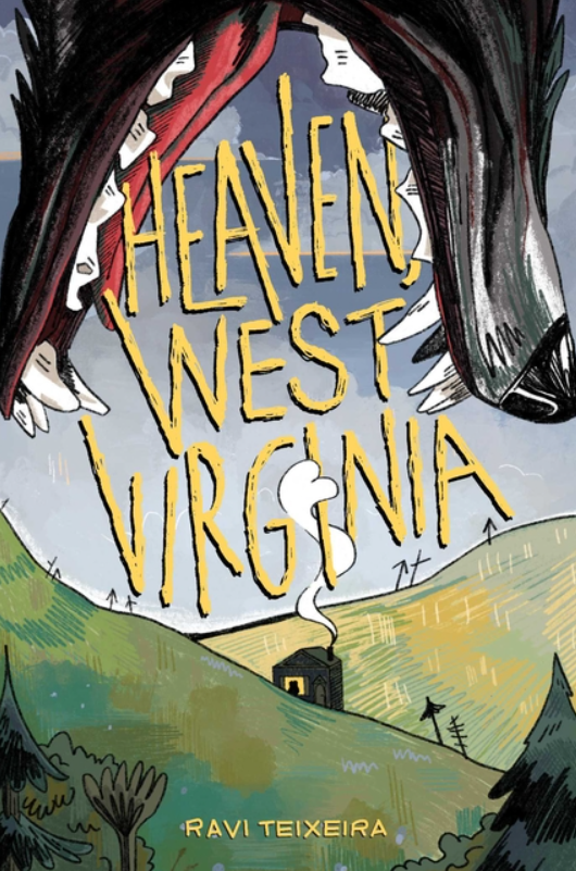 Heaven, West Virginia by Ravi Teixeira