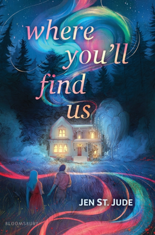 PREORDER Where You'll Find Us by Jen St. Jude
