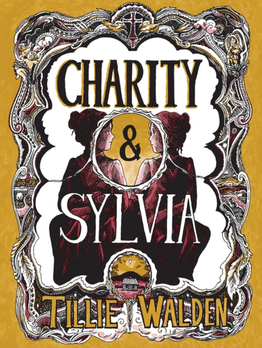 PREORDER Charity and Sylvia by Tillie Walden