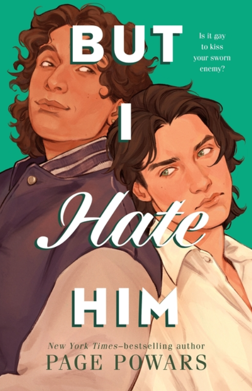 PREORDER But I Hate Him by Page Powers