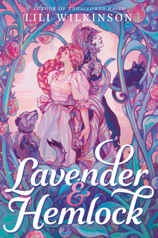 PREORDER Lavender and Hemlock by Lili Wilkinson