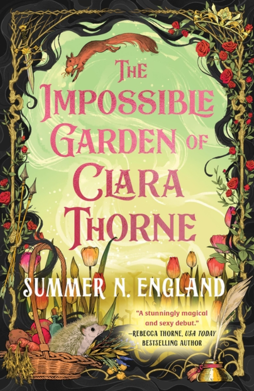 The Impossible Garden of Clara Thorne by Summer N England