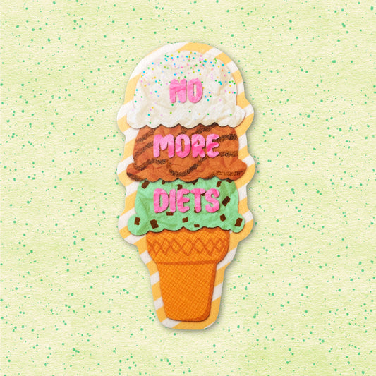 No More Diets sticker