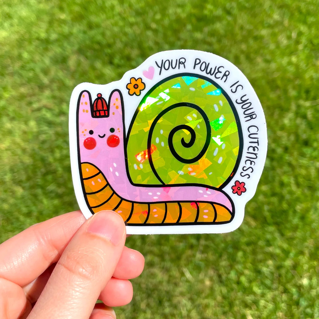 Your Power Snail Shimmery Sticker