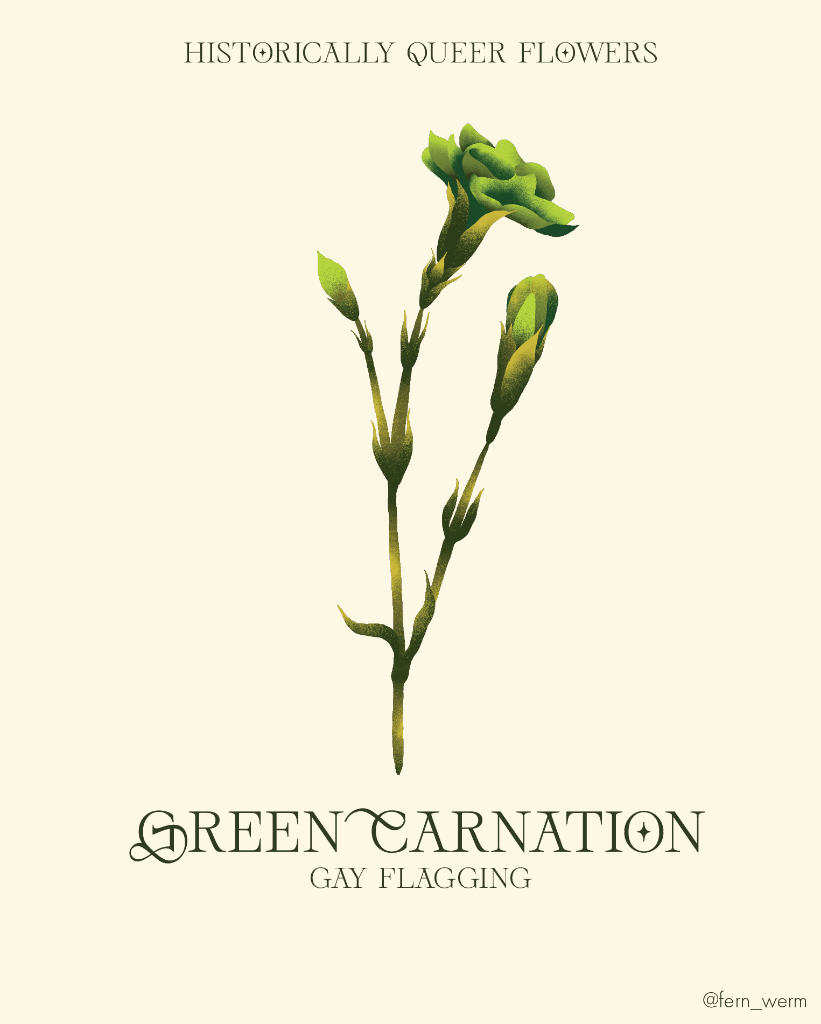 Green Carnation: Gay Flagging