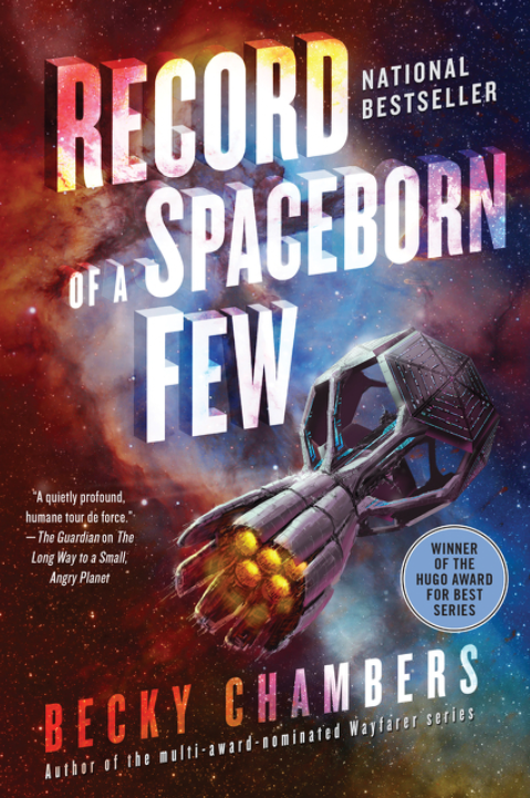 Record of a Spaceborn Few (Wayfarers #3) by Becky Chambers