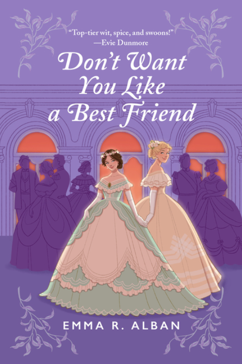 Don't Want You Like a Best Friend (Mischief & Matchmaking #1) by Emma R Alban