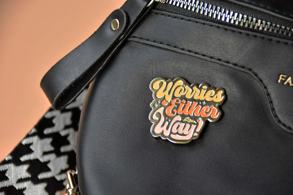 No Worries / Worries Either Way Pin