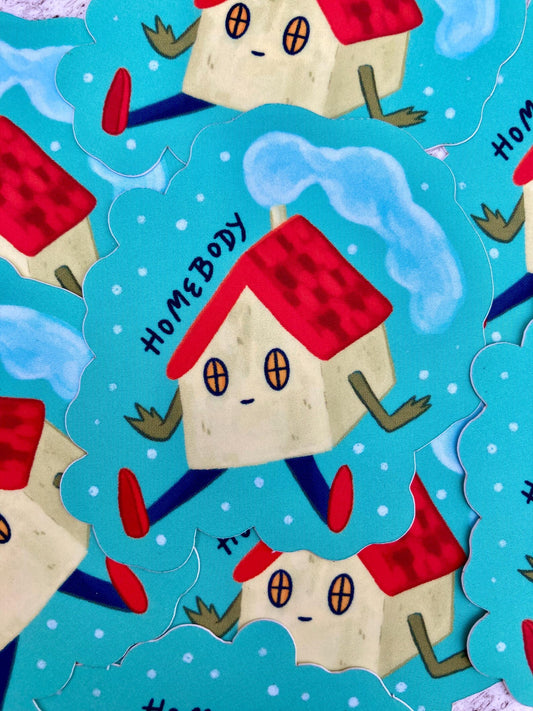 Homebody sticker