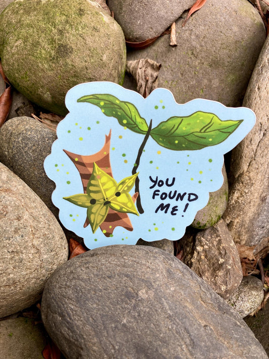 You Found Me! Sticker