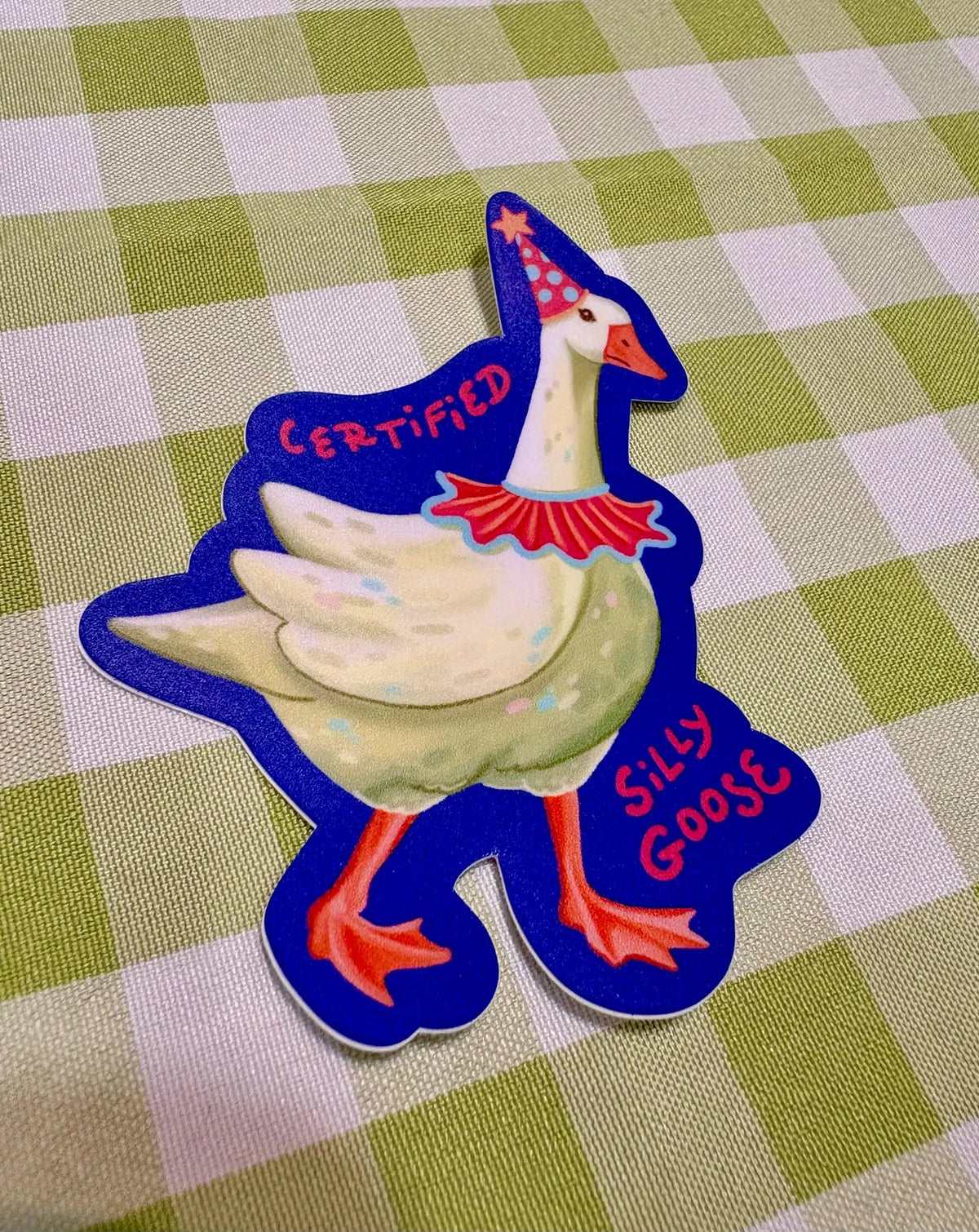 Certified Silly Goose sticker