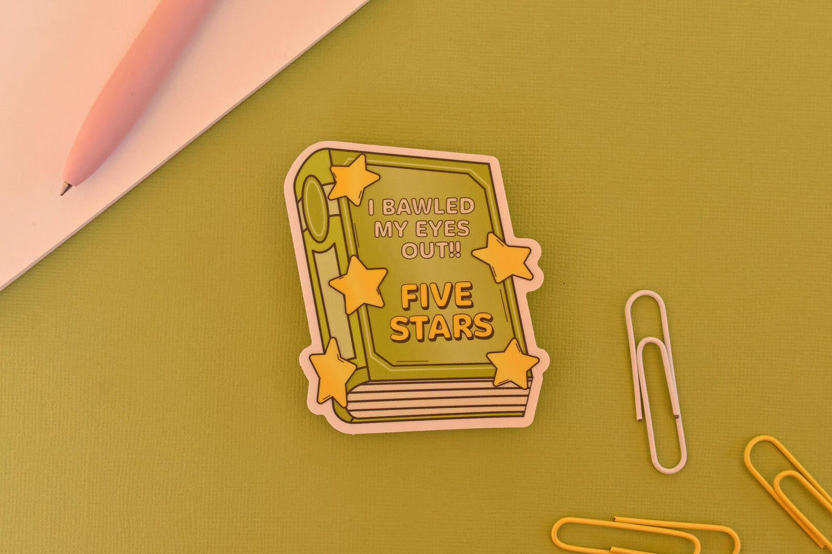 "Bawled My Eyes Out - Five Stars" Sticker