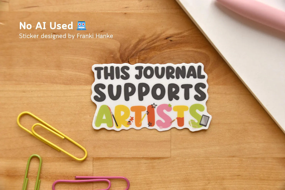 This Journal Supports Artists Sticker