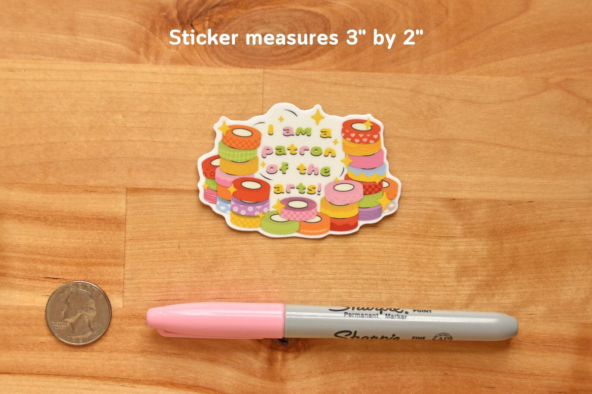 I Am a Patron of the Arts Washi Tape Sticker