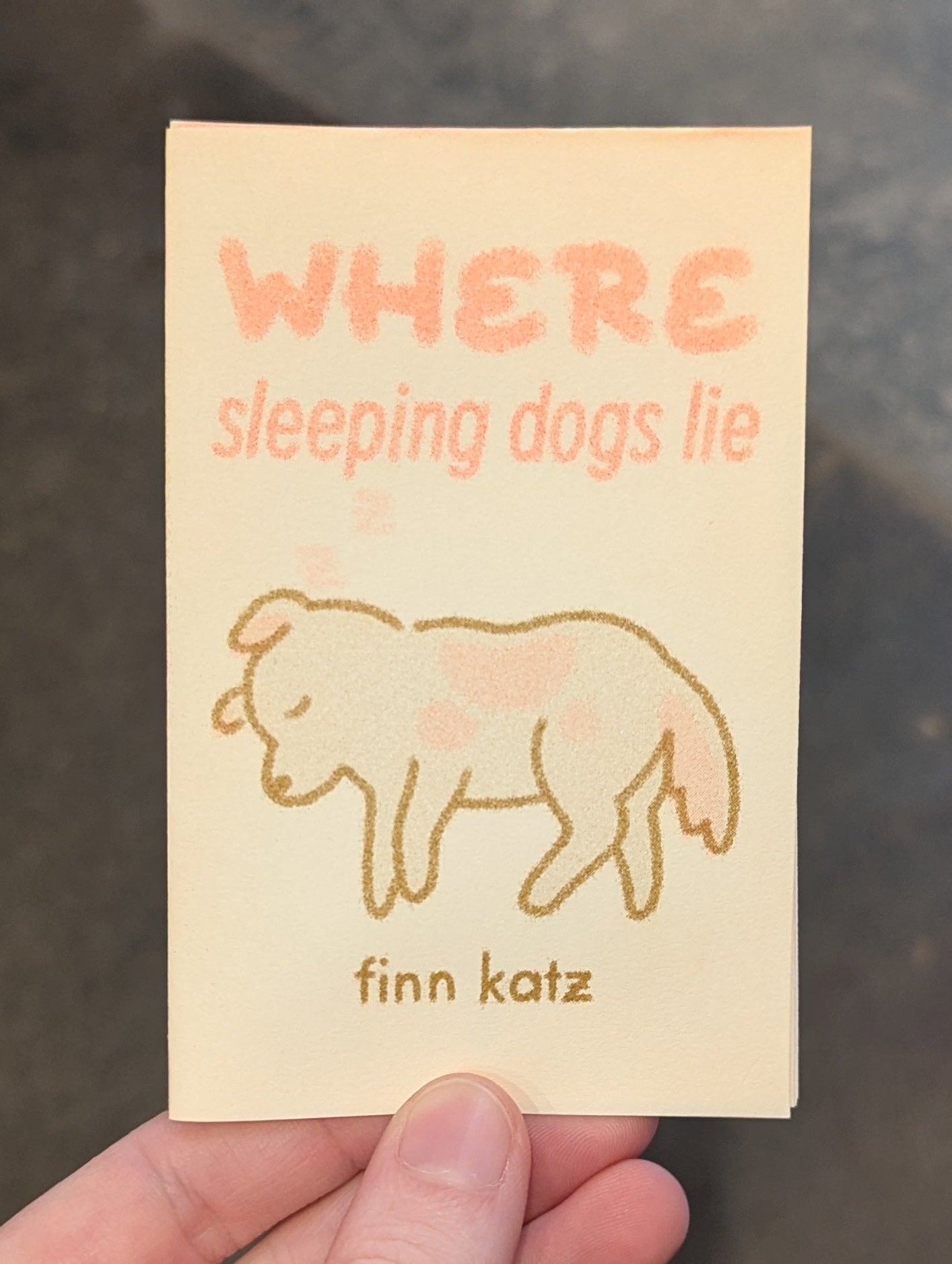 Where Sleeping Dogs Lie