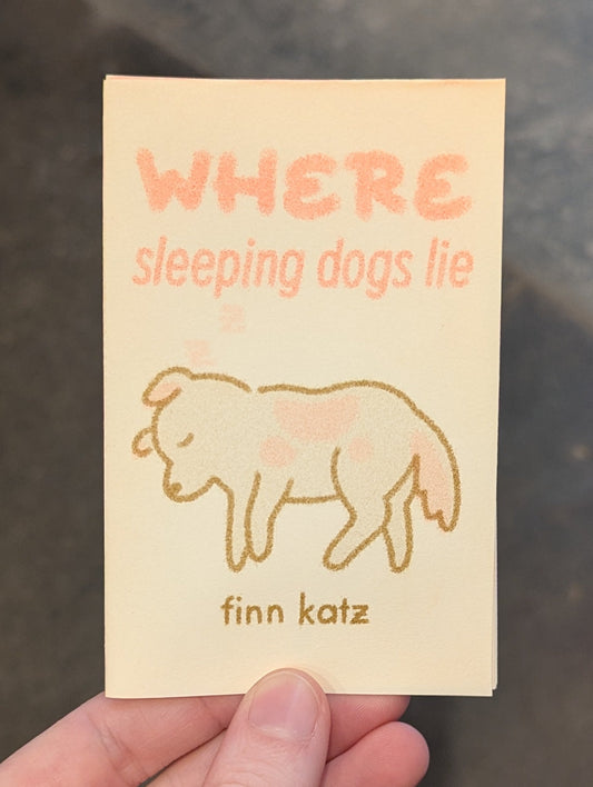 Where Sleeping Dogs Lie