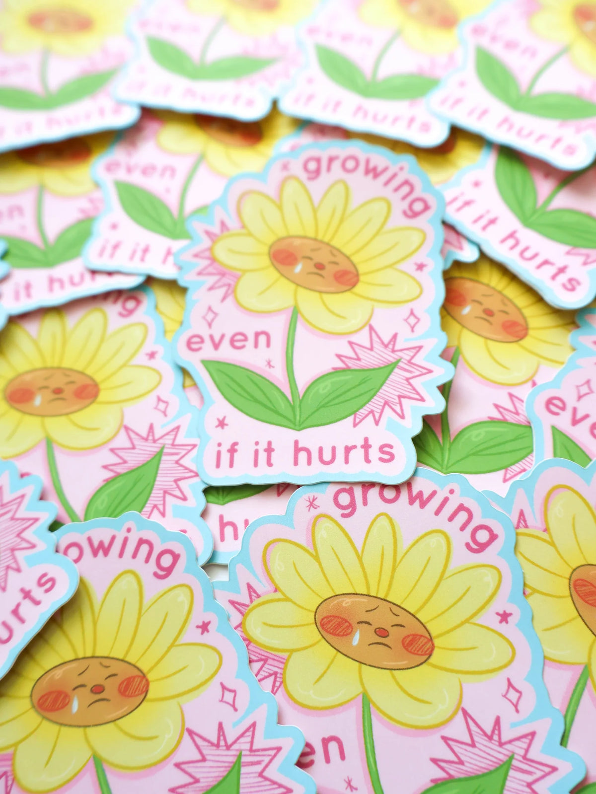 Growing Even If It Hurts sticker